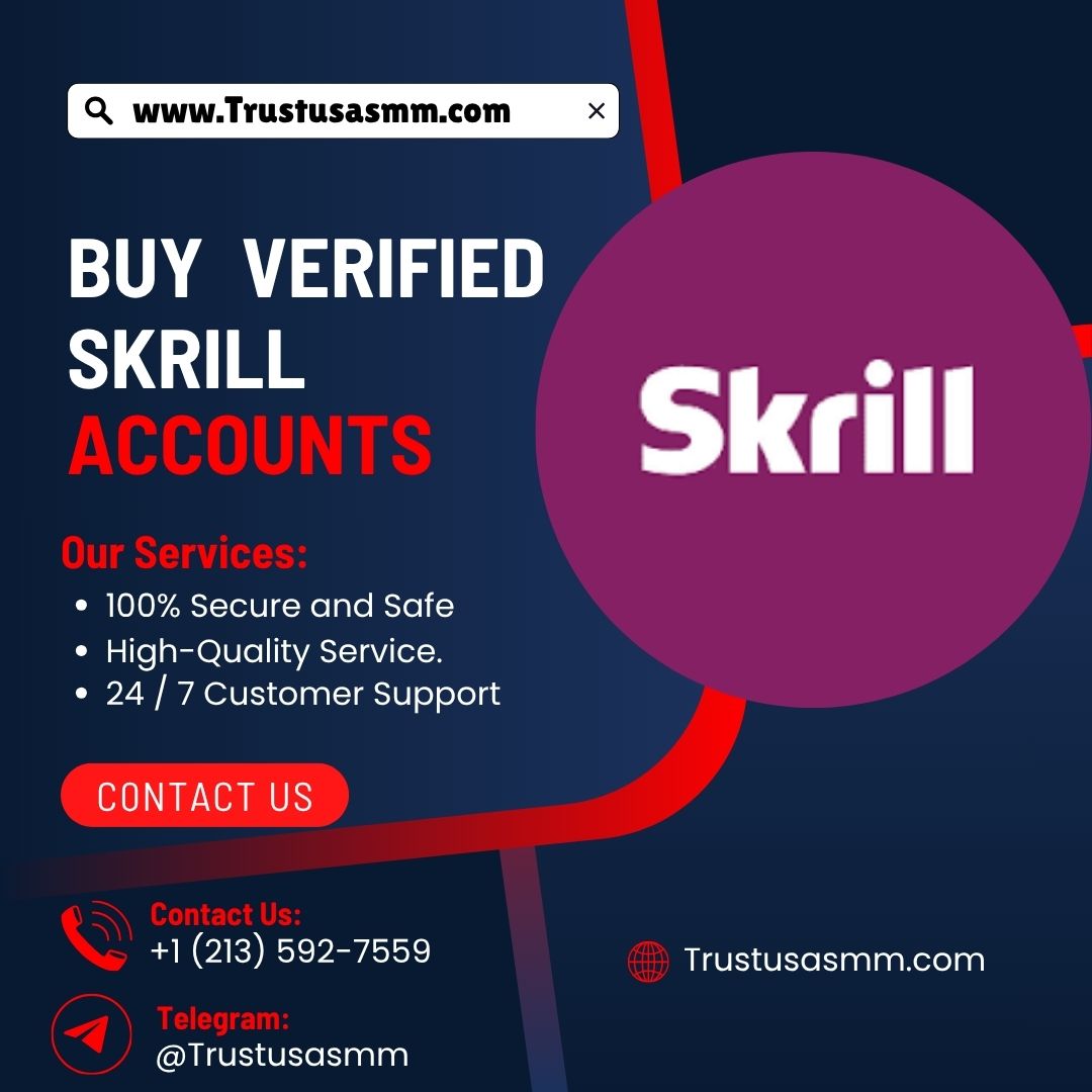 Buy Verified Skrill Accounts